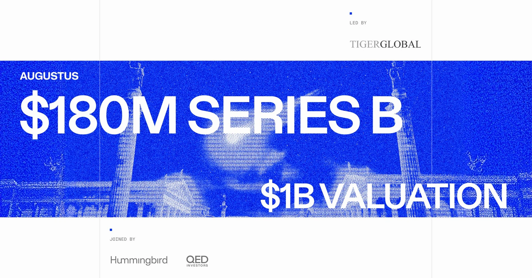 Augustus $180 million Series B at a $1 billion valuation