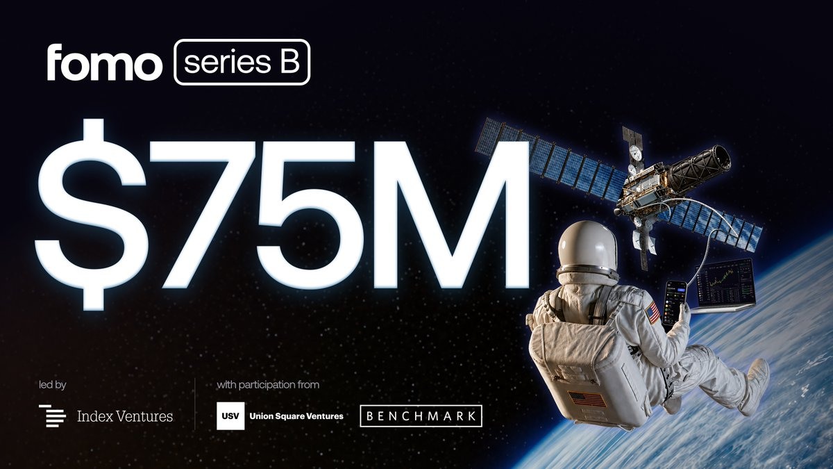 fomo $75 million Series B led by Index Ventures with USV and Benchmark